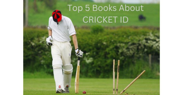Top 5 Books About CRICKET ID